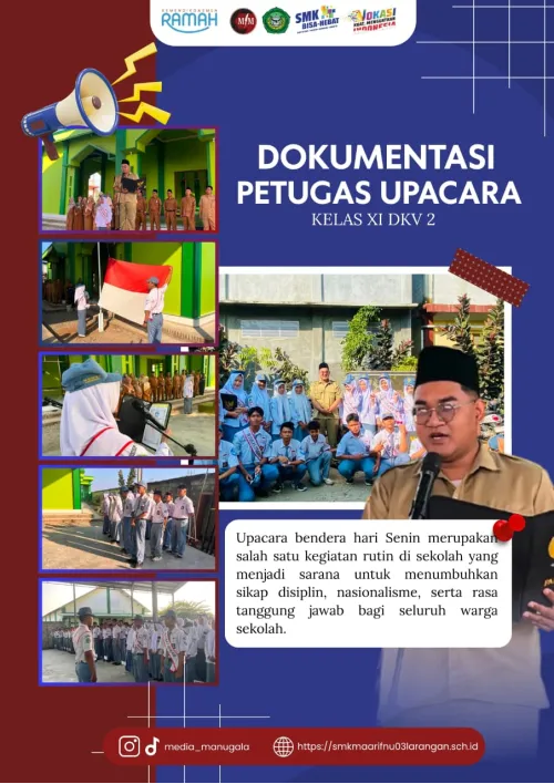 Kelas XI DKV 2 Bertugas dalam Upacara Bendera, Tanamkan Disiplin dan Tanggung Jawab