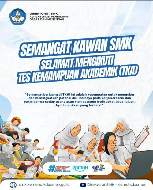 SELAMAT MENGIKUTI TES KEMAMPUAN AKADEMIK (TKA) 2025