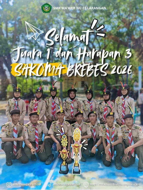 Pramuka SMK Ma’arif NU 03 Larangan Raih Juara 1 dan Harapan 3 di SAKOMA 2026